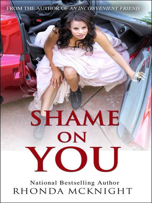 Title details for Shame On You by Rhonda McKnight - Available